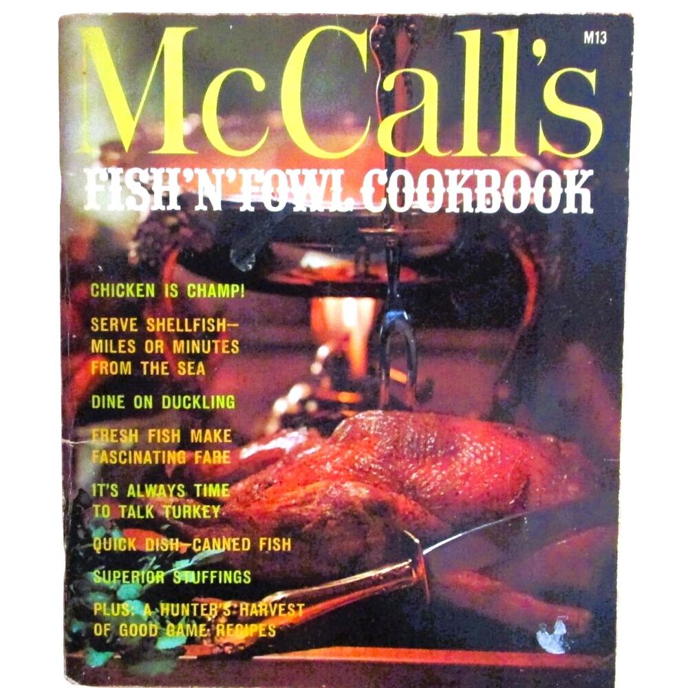McCall’s Fish and Fowl Cookbook (1965) Vintage Recipes Shellfish Poultry Game